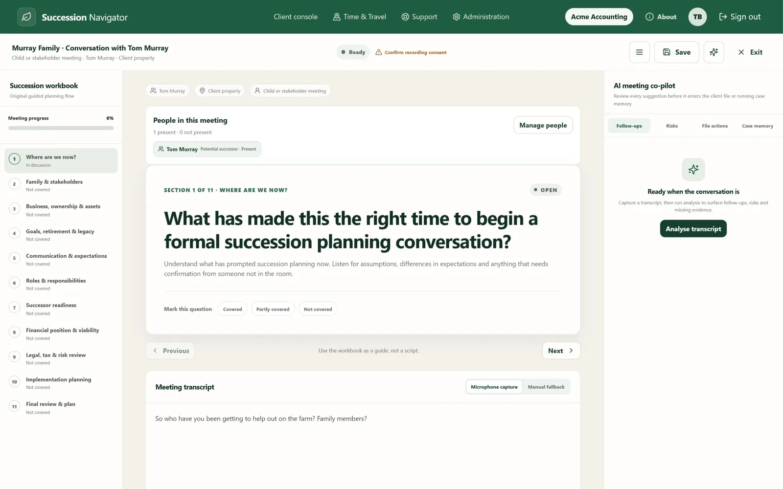Murray transcribed stakeholder meeting screen in Succession Navigator — Preserve stakeholder conversations as part of the family record. Illustrative demonstration data.